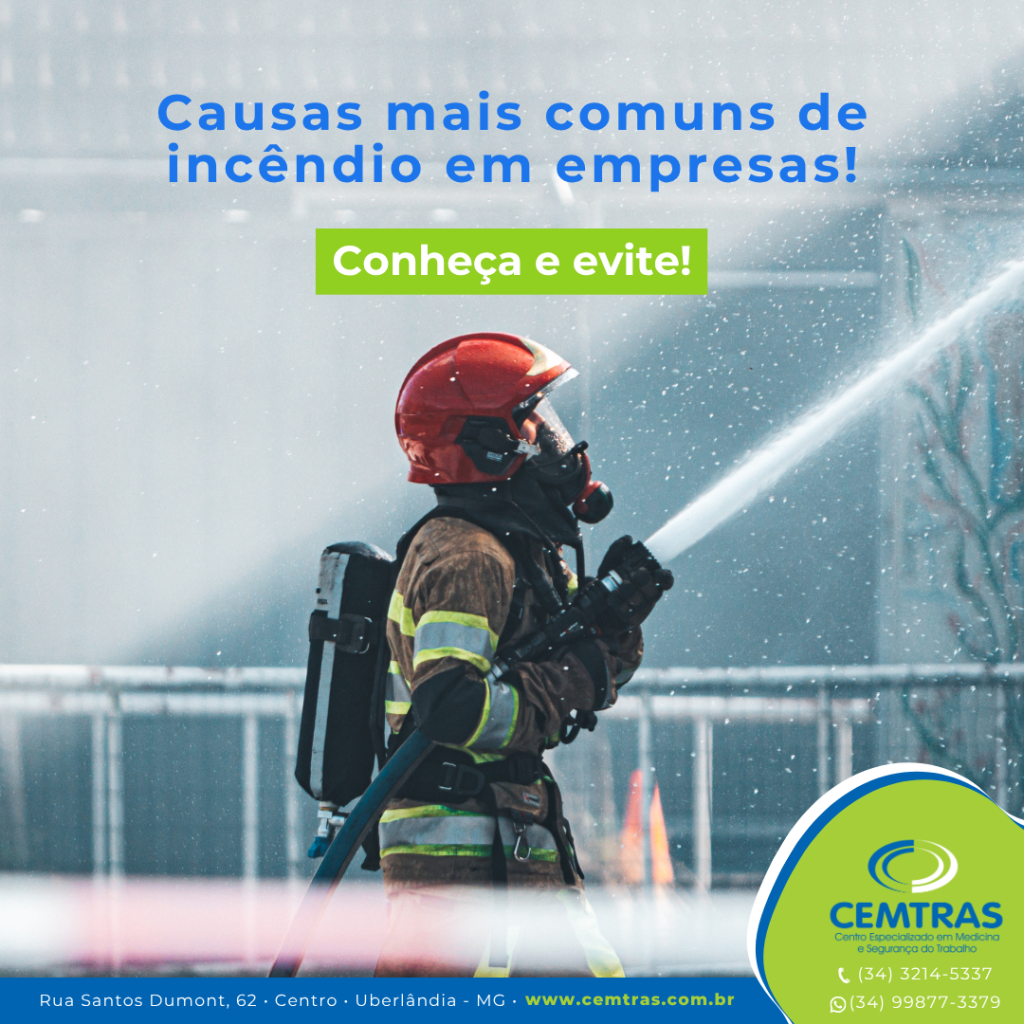 Causas mais comuns de incêndio em empresa! Conheça e evite que aconteça. Incêndios destroem sonhos e vidas. Procure profissionais especializados e mantenha a manutenção em dia!