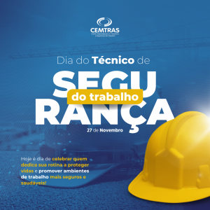 Dia Nacional do Técnico de Segurança do Trabalho Hoje é dia de celebrar quem dedica sua rotina a proteger vidas e promover ambientes de trabalho mais seguros e saudáveis!