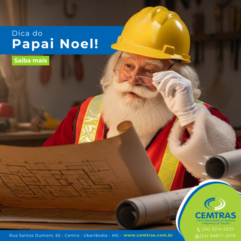 Dica do Papai Noel. O Papai Noel passou por aqui e deixou um recado importante para toda a comunidade: “HO, HO, HO! NADA DE HO-HO-HORRÍVEIS ACIDENTES!”