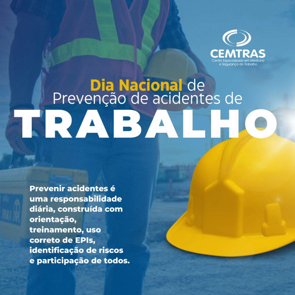 Dia Nacional de Prevenção de Acidentes de Trabalho