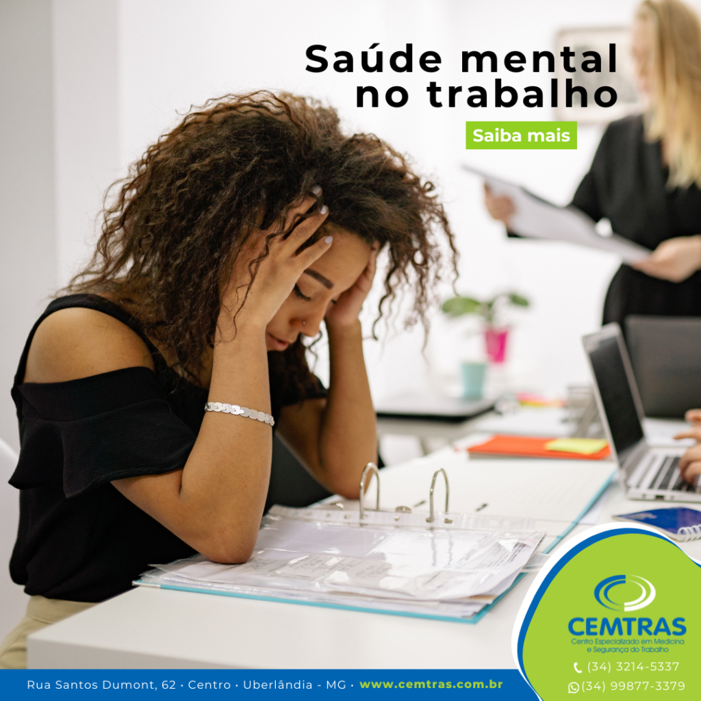 Saúde mental no trabalho Trabalhar com qualidade também significa cuidar da mente. Segurança começa pelo bem-estar.